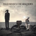Cover-Bild zum Titel 'Truth And Lies' von 'Tyler & The Shakedown Bryant'