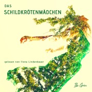 Cover-Bild zum Titel 'Das Schildkrötenmädchen' von 'Illa Grün'