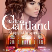 Cover-Bild zum Titel 'Äkäpussi kesytetään' von 'Barbara Cartland'