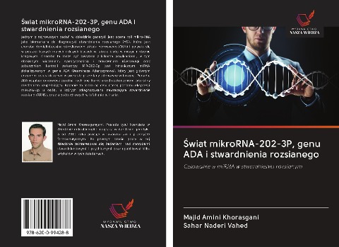 ¿wiat mikroRNA-202-3P, genu ADA i stwardnienia rozsianego - Majid Amini Khorasgani, Sahar Naderi Vahed