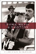 Cover-Bild zum Titel 'Roma Music and Emotion' von 'Filippo Bonini Baraldi'