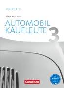 Cover-Bild zum Titel 'Automobilkaufleute Band 3: Lernfelder 9-12 - Fachkunde' von 'Norbert Büsch, Benjamin Döhler, Antje Kost, Michael Piek'