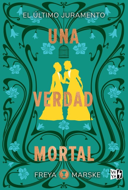 Una verdad mortal - Freya Marske