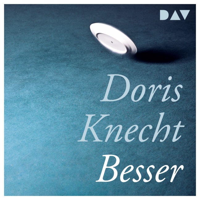 Besser - Doris Knecht