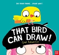 Cover-Bild zum Titel 'That Bird Can Draw!' von 'Ged Adamson'