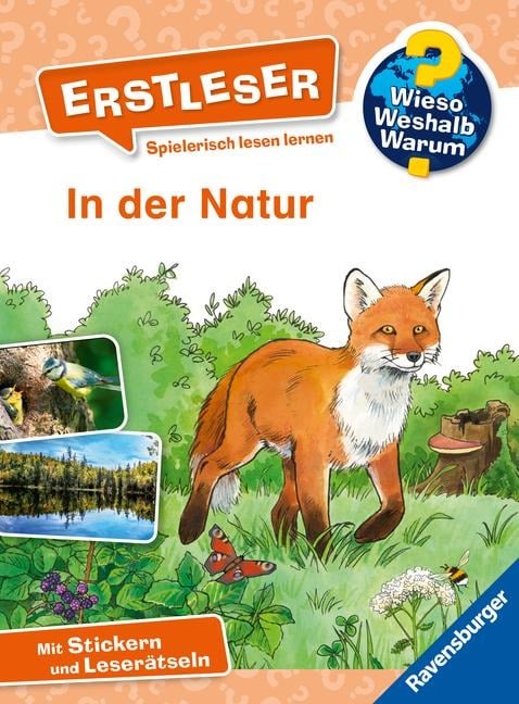 Wieso? Weshalb? Warum? Erstleser, Band 10: In der Natur - Carola von Kessel