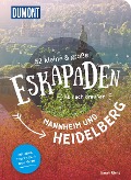 Cover-Bild zum Titel '52 kleine & große Eskapaden Mannheim und Heidelberg' von 'Sarah Uhrig'