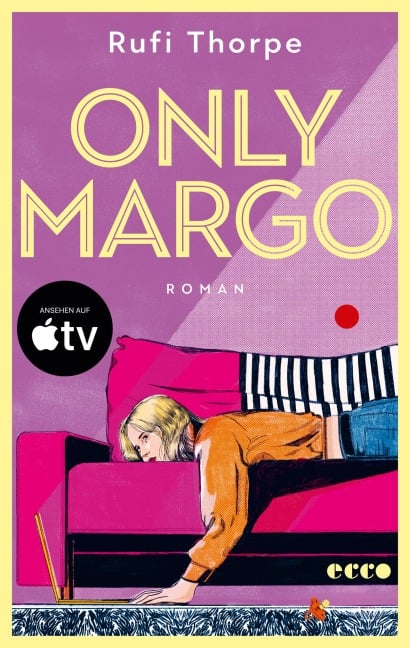 Only Margo - Rufi Thorpe