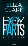 Cover-Bild zum Titel 'Boy Parts - Ein Roman' von 'Eliza Clark'