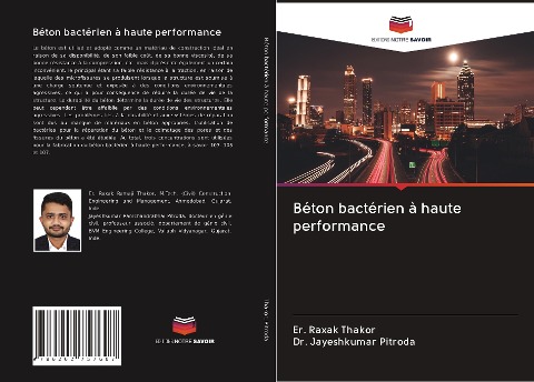 Béton bactérien à haute performance - Er. Raxak Thakor, Jayeshkumar Pitroda