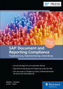 Cover-Bild zum Titel 'SAP Document and Reporting Compliance' von 'Timo Beddig, Alexander Zanft, Stephanie Henseler, Eik Sunke'