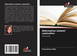 Cover-Bild zum Titel 'Alternative sistemi costruttivi' von 'Francelene Villar'