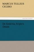 De Amicitia, Scipio's Dream - Marcus Tullius Cicero
