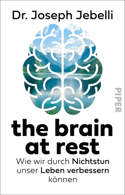 the brain at rest - Joseph Jebelli