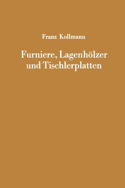 Furniere, Lagenhölzer und Tischlerplatten - 