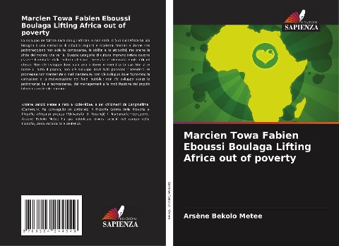 Marcien Towa Fabien Eboussi Boulaga Lifting Africa out of poverty - Arsène Bekolo Metee