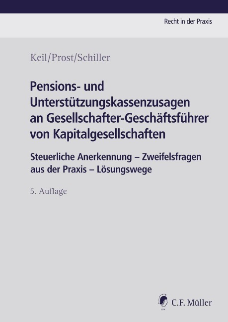 Pensions- und Unterstützungskassenzusagen an Gesellschafter-Geschäftsführer von Kapitalgesellschaften - Claudia Keil, Jochen Prost, Kerstin Schiller