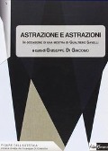 Cover-Bild zum Titel 'Astrazione e astrazioni. In occasione di una mostra di Gualtiero Savelli' von ''