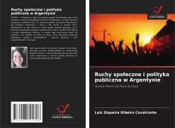 Ruchy spo¿eczne i polityka publiczna w Argentynie - Laís Siqueira Ribeiro Cavalcante