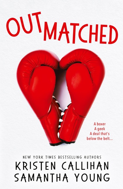 Outmatched - Kristen Callihan, Samantha Young