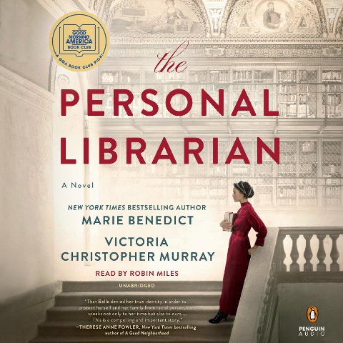 The Personal Librarian - Marie Benedict, Victoria Christopher Murray