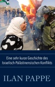 Cover-Bild zum Titel 'Eine sehr kurze Geschichte des Israelisch-Palästinensischen Konflikts' von 'Ilan Pappe'