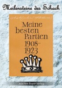 Cover-Bild zum Titel 'Meine besten Partien 1908-1923' von 'Alexander Aljechin'