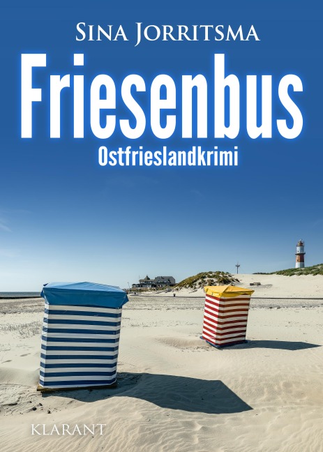 Friesenbus. Ostfrieslandkrimi - Sina Jorritsma