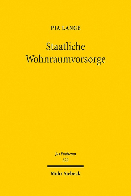 Staatliche Wohnraumvorsorge - Pia Lange
