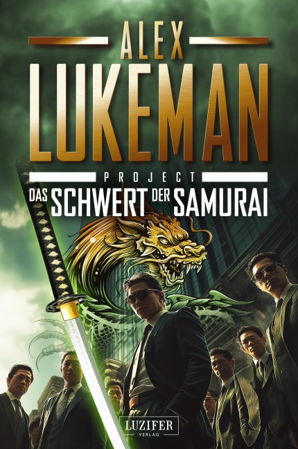 DAS SCHWERT DER SAMURAI (Project 19) - Alex Lukeman