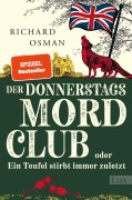 Cover-Bild zum Titel 'Der Donnerstagsmordclub oder Ein Teufel stirbt immer zuletzt' von 'Richard Osman'