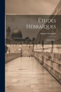 Cover-Bild zum Titel 'Études Hébraïques: Grammaire...' von 'Auguste Latouche'