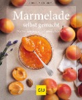 Cover-Bild zum Titel 'Marmelade selbst gemacht' von 'Cornelia Schinharl'