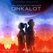 Cover-Bild zum Titel 'Onkalot' von 'Adrianna Bie¿owiec'
