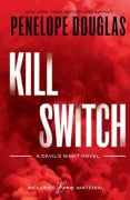 Cover-Bild zum Titel 'Kill Switch' von 'Penelope Douglas'