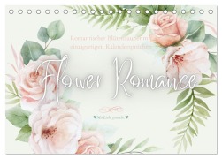 Cover-Bild zum Titel 'Flower Romance - Romantischer Blütenzauber (Tischkalender 2026 DIN A5 quer), CALVENDO Monatskalender' von 'Textkino Books and more'