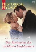 Cover-Bild zum Titel 'Der Racheplan des ruchlosen Highlanders' von 'Millie Adams'