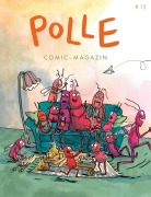 Cover-Bild zum Titel 'POLLE #12: Kindercomic-Magazin' von 'Ferdinand Lutz, Tor Freeman, Jens Rassmus, Sarah Brunssen, Christiane Haas'