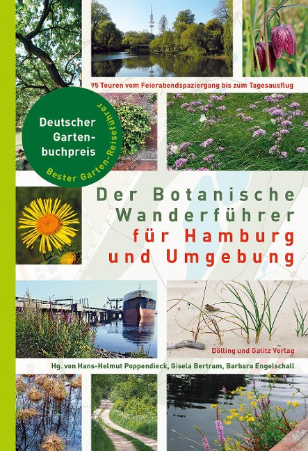 Der Botanische Wanderführer für Hamburg und Umgebung - 
