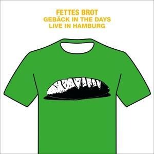 Gebäck In The Days - Live In Hamburg 2016/CD+DVD - Fettes Brot