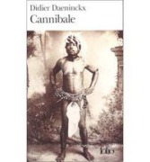Cover-Bild zum Titel 'Cannibale' von 'Didier Daeninckx'