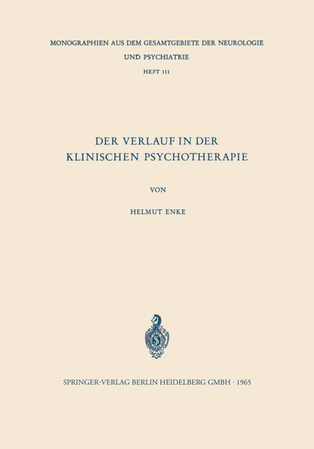 Der Verlauf in der Klinischen Psychotherapie - Helmut Enke