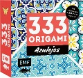 333 Origami - Azulejos: Zauberhafte Muster, marokkanische Farbwelten - 