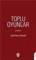 Toplu Oyunlar - Leyla Derya Ulubatli