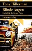 Cover-Bild zum Titel 'Blinde Augen. Verfilmt als Serie 'Dark Winds - Der Wind des Bösen'' von 'Tony Hillerman'