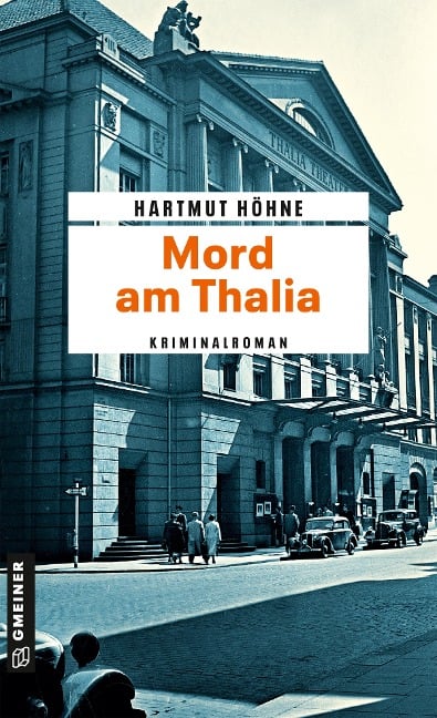 Mord am Thalia - Hartmut Höhne