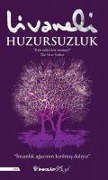 Cover-Bild zum Titel 'Huzursuzluk' von 'Zülfü Livaneli'