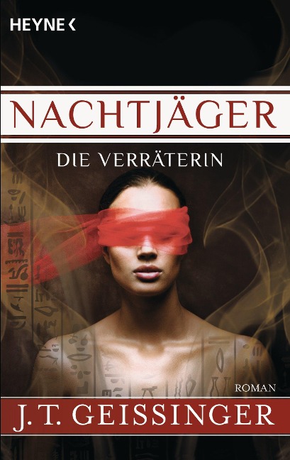 Nachtjäger 02 - Die Verräterin - J. T. Geissinger
