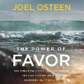 The Power of Favor - Joel Osteen