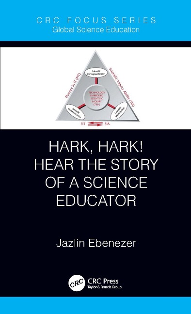 Hark, Hark! Hear the Story of a Science Educator - Jazlin Ebenezer